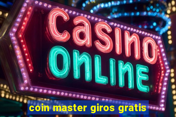 coin master giros gratis